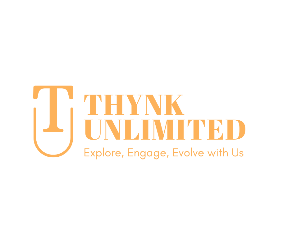Welcome to Thynk Unlimited: Explore, Engage, Evolve With Us


